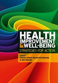 bokomslag Health Improvement and Well-Being: Strategies for Action