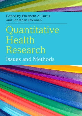 Quantitative Health Research: Issues and Methods 1