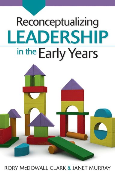 bokomslag Reconceptualizing Leadership in the Early Years