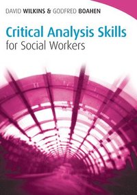 bokomslag Critical Analysis Skills for Social Workers