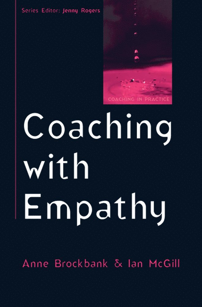 Anne Brockbank, Ian McGill, Ian Mcgill - Coaching with Empathy, Häftad