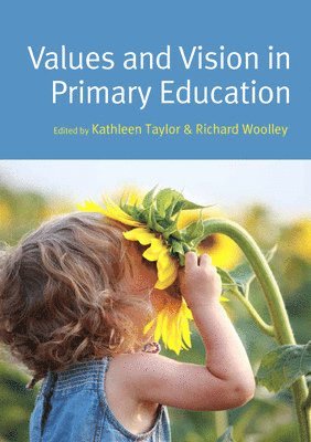 Values and Vision in Primary Education 1