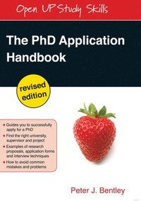 bokomslag The PhD Application Handbook, Revised edition