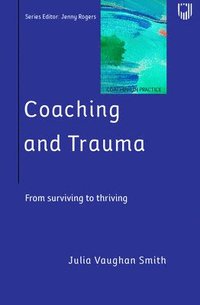 bokomslag Coaching and Trauma