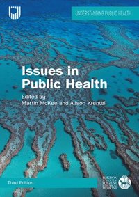 bokomslag Issues in Public Health: Challenges for the 21st Century