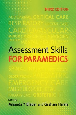 Amanda Blaber, Graham Harris - Assessment Skills for Paramedics, Häftad