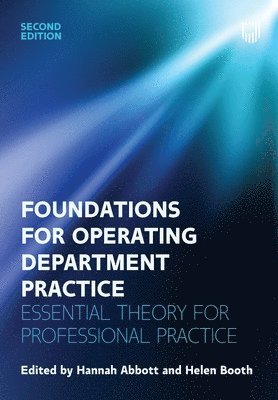 Foundations for Operating Department Practice: Essential Theory for Practice 1