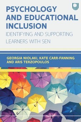 bokomslag Psychology and Educational Inclusion: Identifying and Supporting Learners with SEN