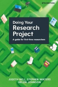 bokomslag Doing Your Research Project: A Guide for First-time Researchers 8e