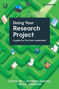 bokomslag Doing Your Research Project: A Guide for First-time Researchers 8e