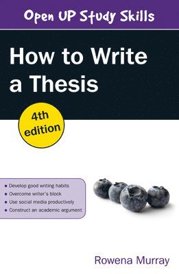 How to Write a Thesis 1