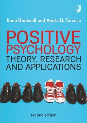 Positive Psychology: Theory, Research and Applications 1