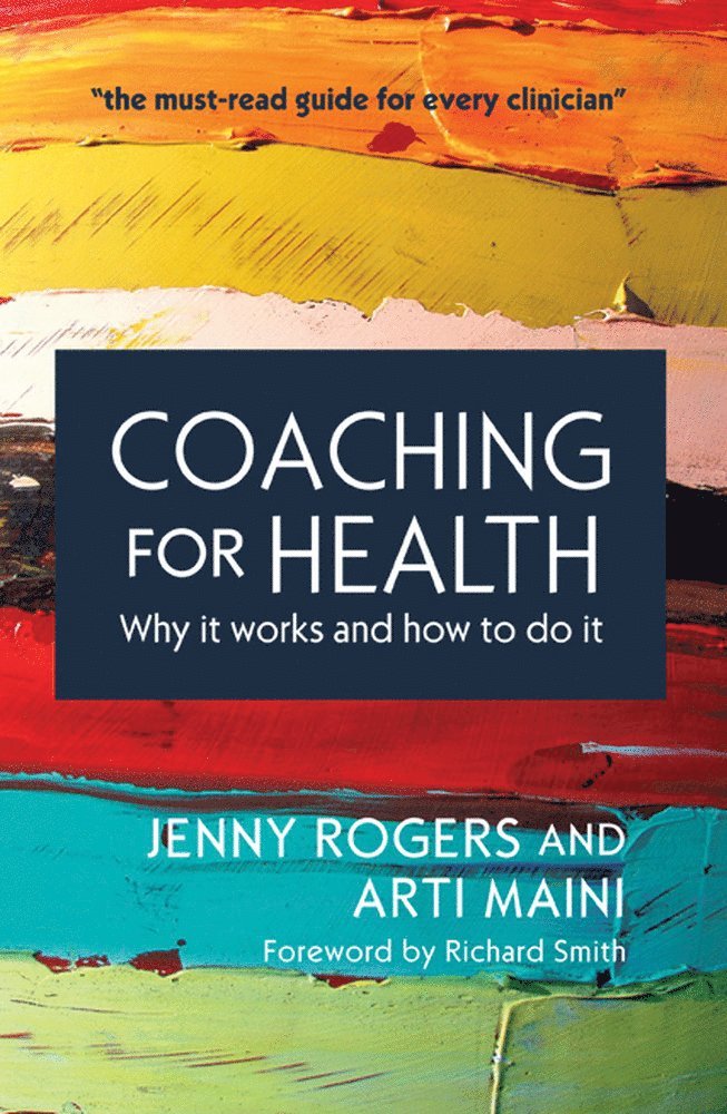 Jenny Rogers, Arti Maini - Coaching for Health: Why it works and how to do it, Häftad
