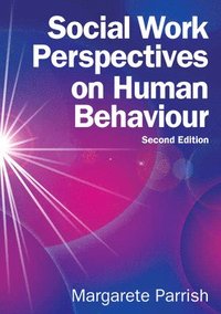bokomslag Social Work Perspectives on Human Behaviour