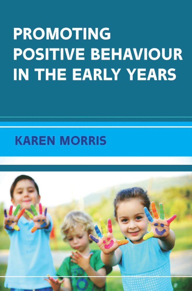 Promoting Positive Behaviour in the Early Years