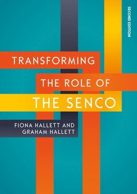 Transforming the Role of the SENCO: Achieving the National Award for SEN Coordination 1