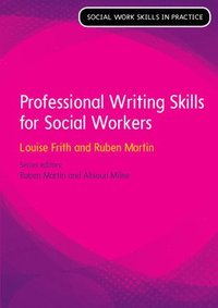 bokomslag Professional Writing Skills for Social Workers