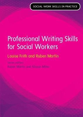 bokomslag Professional Writing Skills for Social Workers