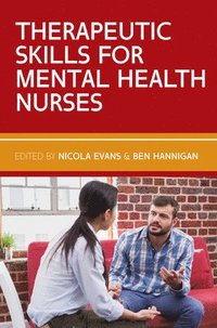 bokomslag Therapeutic Skills for Mental Health Nurses