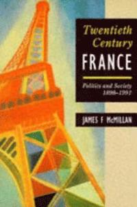 bokomslag Twentieth-Century France
