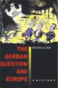 bokomslag The German Question and Europe