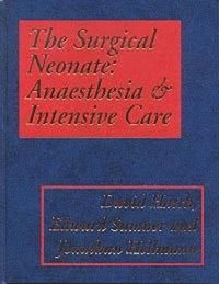 bokomslag The Surgical Neonate: Anaesthesia and Intensive Care