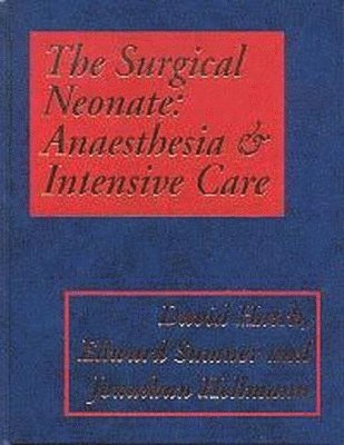 The Surgical Neonate: Anaesthesia and Intensive Care 1