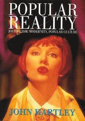 John Hartley - Popular Reality, Häftad