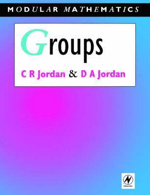 Groups - Modular Mathematics Series 1