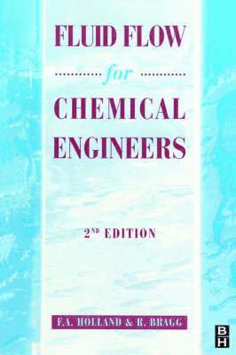 bokomslag Fluid Flow for Chemical Engineers