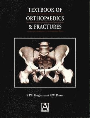 Textbook of Orthopaedics and Fractures 1