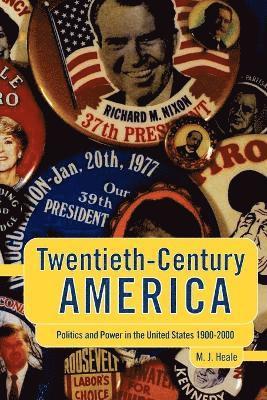 bokomslag Twentieth-Century America