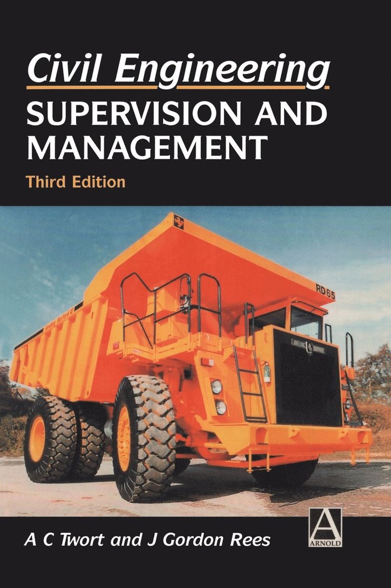 Civil Engineering: Supervision and Management
