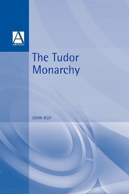 bokomslag The Tudor Monarchy