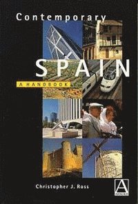 bokomslag Contemporary Spain: A Handbook