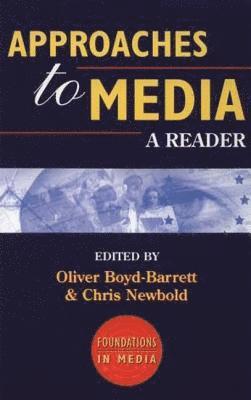 Approaches to Media 1