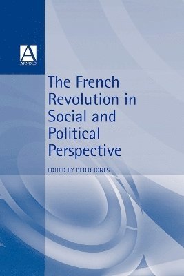 bokomslag French Revolution In Social And Political Perspective