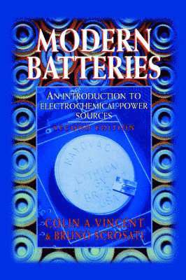 C. Vincent, Bruno Scrosati - Modern Batteries, Häftad