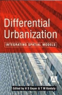 bokomslag Differential Urbanization: Integrating Spatial Models