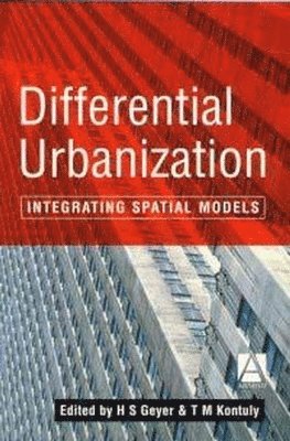 bokomslag Differential Urbanization: Integrating Spatial Models