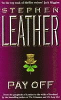 Stephen Leather - Pay Off, Häftad