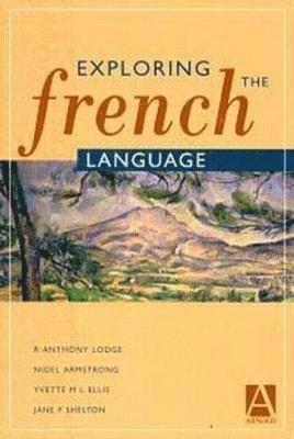 bokomslag Exploring the French Language