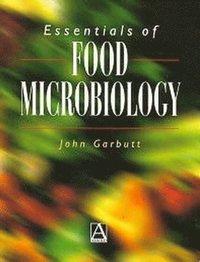bokomslag Essentials Of Food Microbiology
