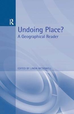 Linda Mcdowell, Linda McDowell - Undoing Place?, Häftad