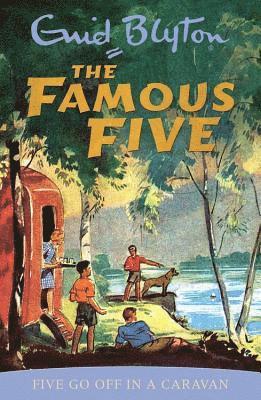 Enid Blyton - Famous Five: Five Go Off In A Caravan, Häftad