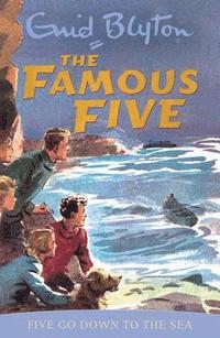 bokomslag Famous Five: Five Go Down To The Sea