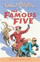 bokomslag Famous Five: Five Get Into A Fix
