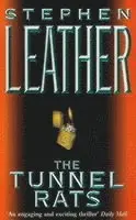 Stephen Leather - Tunnel Rats, Häftad