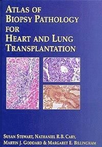 bokomslag Atlas of Biopsy Pathology for Heart and Lung Transplantation