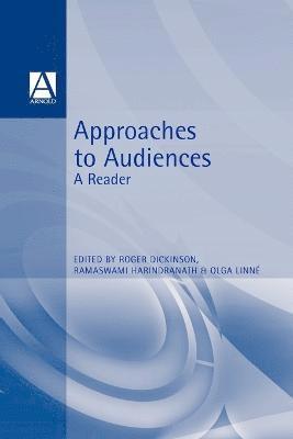 Bruce Dickinson, Harindranath, Olga Linne, Ramaswami Harindranath, Roger Dickinson - Approaches to Audiences, Häftad